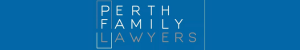 Perth Family Lawyers