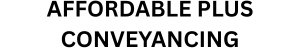 Affordable Plus Conveyancing