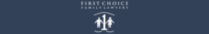 First Choice Family Lawyers