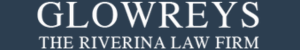 Glowreys the Riverina Law Firm