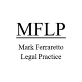 Mark Ferraretto Legal Practice