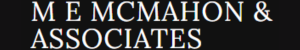M E McMahon & Associates