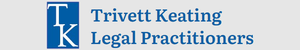Trivett Keating Legal Practitioners