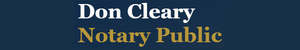 Don Cleary Notary Public